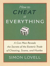 How to Cheat at Everything