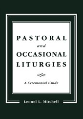 Pastoral and Occasional Liturgies