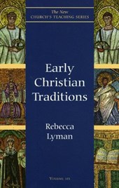Early Christian Traditions