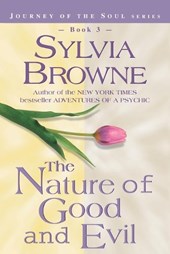 The Nature of Good and Evil