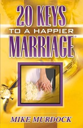 Twenty Keys To A Happier Marriage