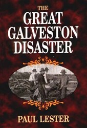The Great Galveston Disaster