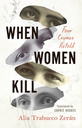 WHEN WOMEN KILL