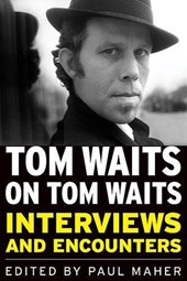 TOM WAITS ON TOM WAITS