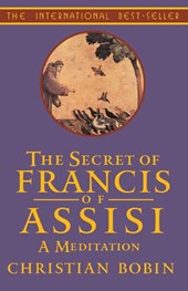 Secret Of Francis Of Assisi