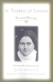 St. Therese of Lisieux: Essential Writings