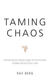 Taming Chaos
