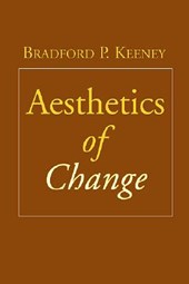Aesthetics of Change