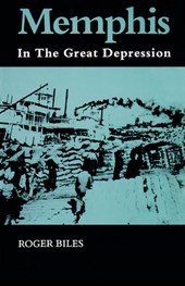 Memphis: In the Great Depression