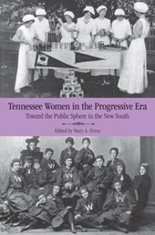 Tennessee Women in the Progressive Era