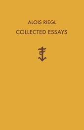 Alois Riegl Collected Essays