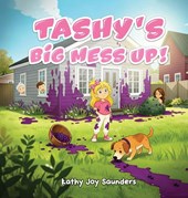 Tashy's Big Mess Up