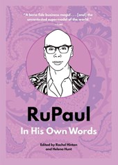 RuPaul: In His Own Words