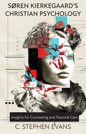Soren Kierkegaard's Christian Psychology