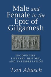 Male and Female in the Epic of Gilgamesh