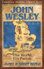 JOHN WESLEY THE WORLD HIS PARI