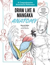 Draw Like a Mangaka: Anatomy