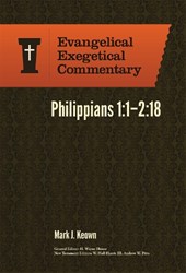 Philippians 1:1–2:18: Evangelical Exegetical Comme ntary
