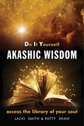DO IT YOURSELF AKASHIC WISDOM