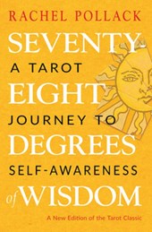 Pollack, R: Seventy-Eight Degrees of Wisdom