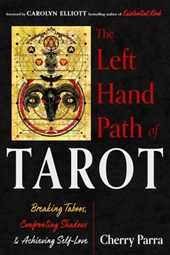 The Left-Hand Path of Tarot