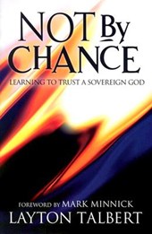 Not by Chance: Learning to Trust a Sovereign God