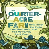 The Quarter-Acre Farm