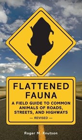 Knutson, R: Flattened Fauna, Revised