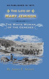 The Life of Mary Jemison