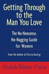 Getting Through to the Man You Love
