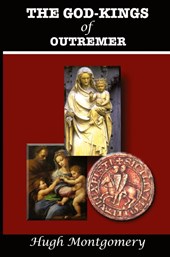 The God-Kings of Outremer