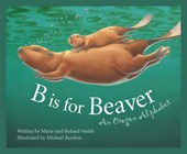 B IS FOR BEAVER