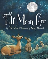 FULL MOON LORE