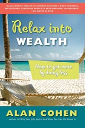 Relax into Wealth