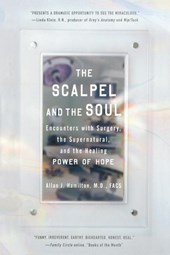 The Scalpel and the Soul