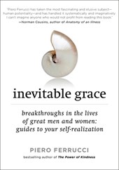 Ferrucci, P: Inevitable Grace
