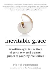 Ferrucci, P: Inevitable Grace