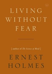 Living without Fear