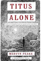 Titus Alone: Book 3 in the Fantasy Classic Series