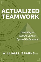 Actualized Teamwork