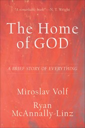 Home of God: A Brief Story of Everything