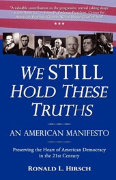 We STILL Hold These Truths