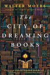 Moers, W: City of Dreaming Books