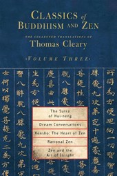 Classics of Buddhism and Zen, Volume Three