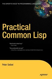 Seibel, P: Practical Common LISP