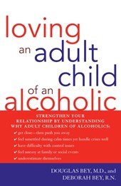 Loving an Adult Child of an Alcoholic