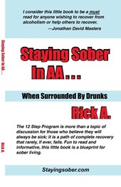 Staying Sober in AA... When Surrounded by Drunks