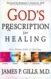 God's Prescription for Healing