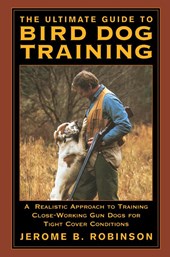 Ultimate Guide to Bird Dog Training