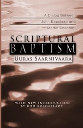 Scriptural Baptism